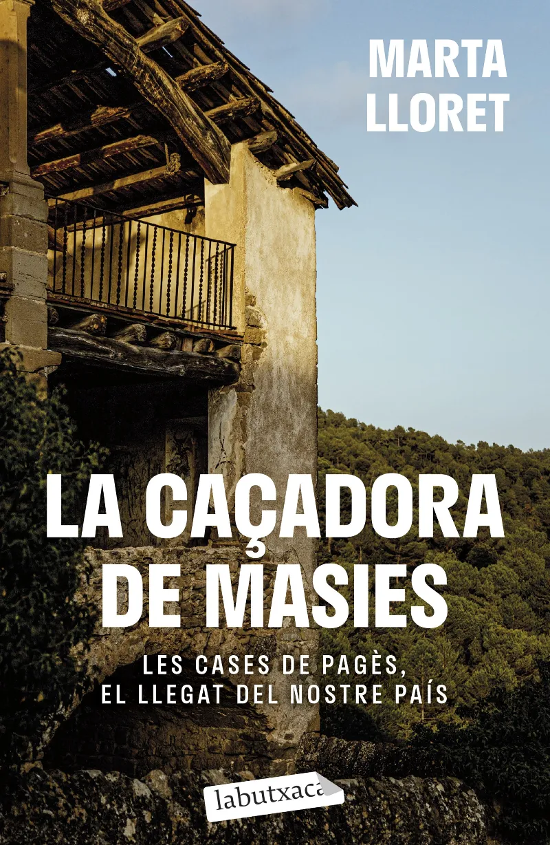 CAÇADORA DE MASIES, LA -BUTXACA-