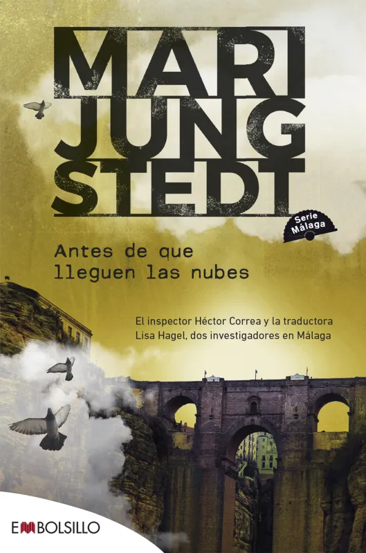 ANTES DE QUE LLEGUEN LAS NUBES -BOLSILLO-