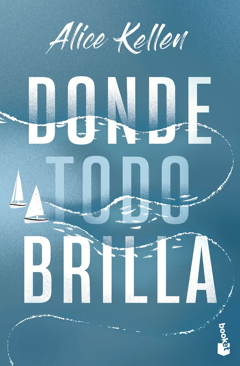DONDE TODO BRILLA -BOLSILLO-