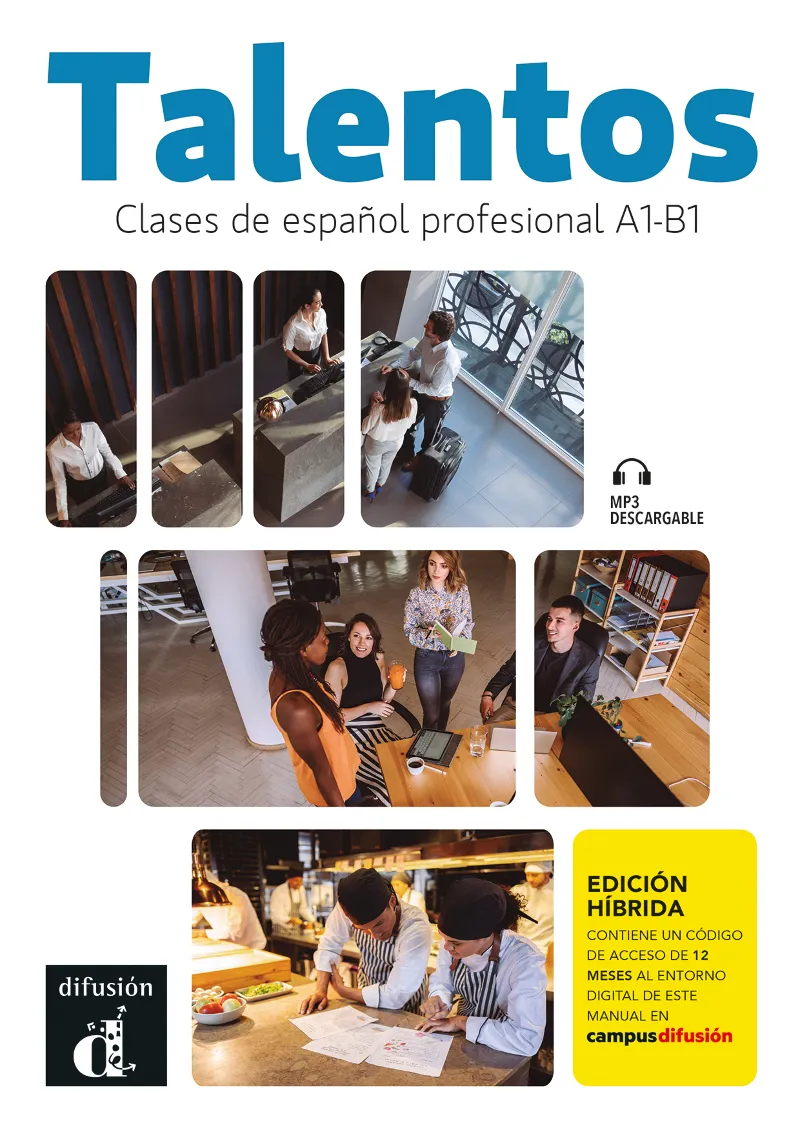 TALENTOS ESPAÑOL PROFESIONAL A1 B1 ED HIBRIDA