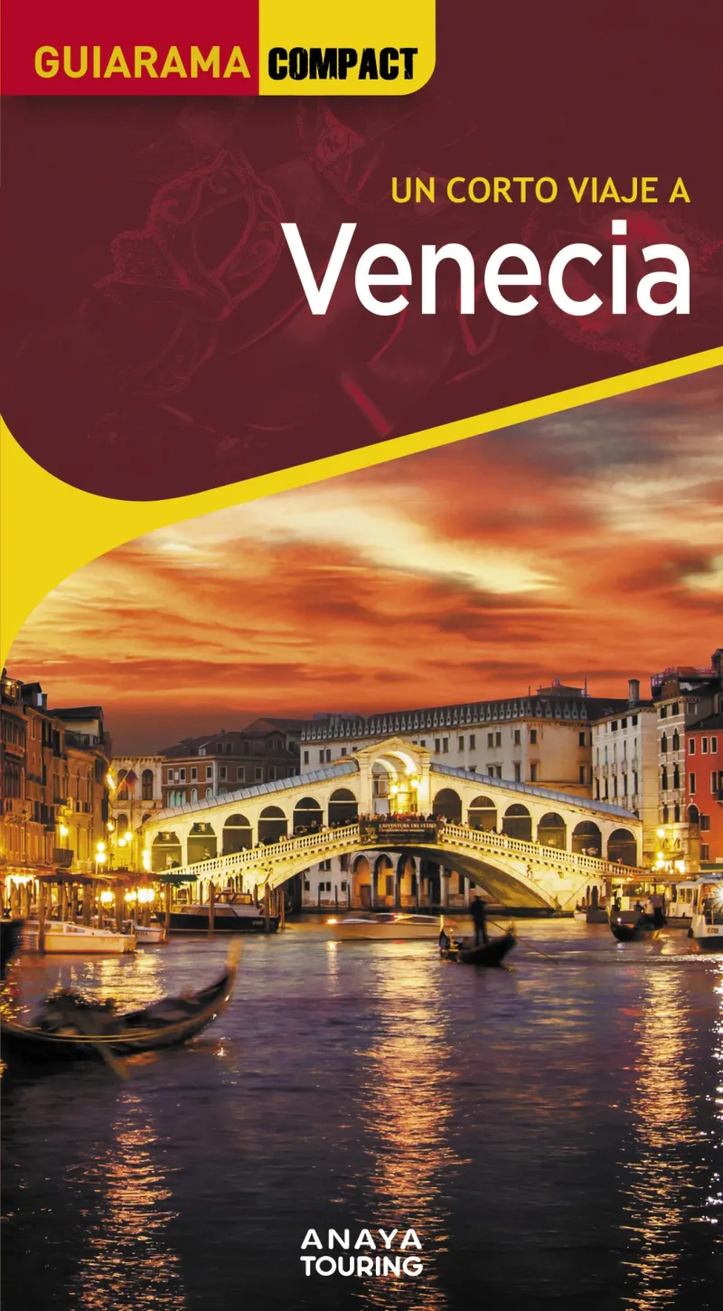VENECIA(GUIARAMA COMPACT UN CORTO VIAJE A.EDICIÓN 2024)