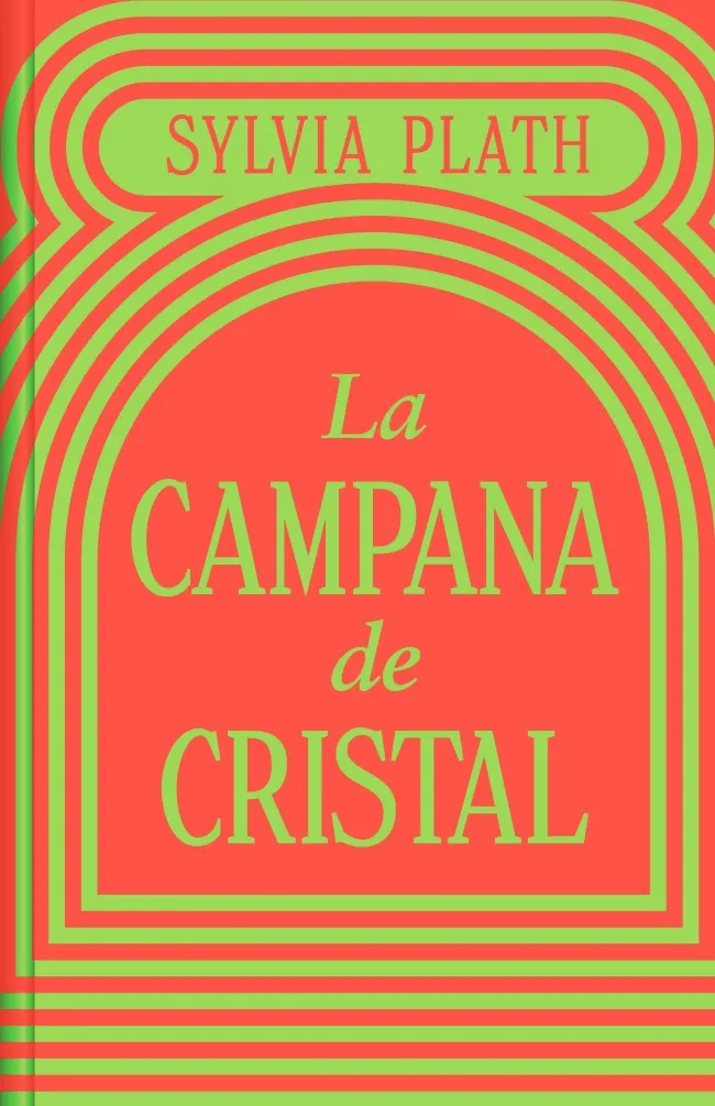 LA CAMPANA DE CRISTAL (ED. LIMITADA BOLSILLO)