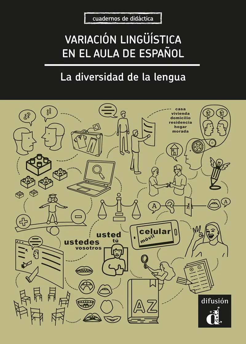VARIACION LINGUISTICA EN EL AULA DE ESPAÑOL, LA DIVERSIDAD