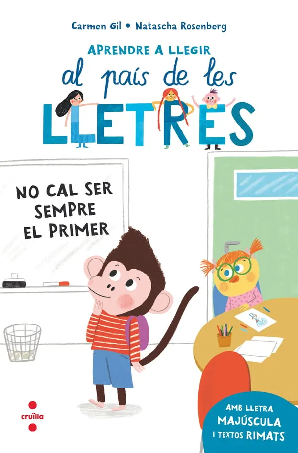 APRENDRE A LLEGIR 4: NO CAL SER SEMPRE EL PRIMER