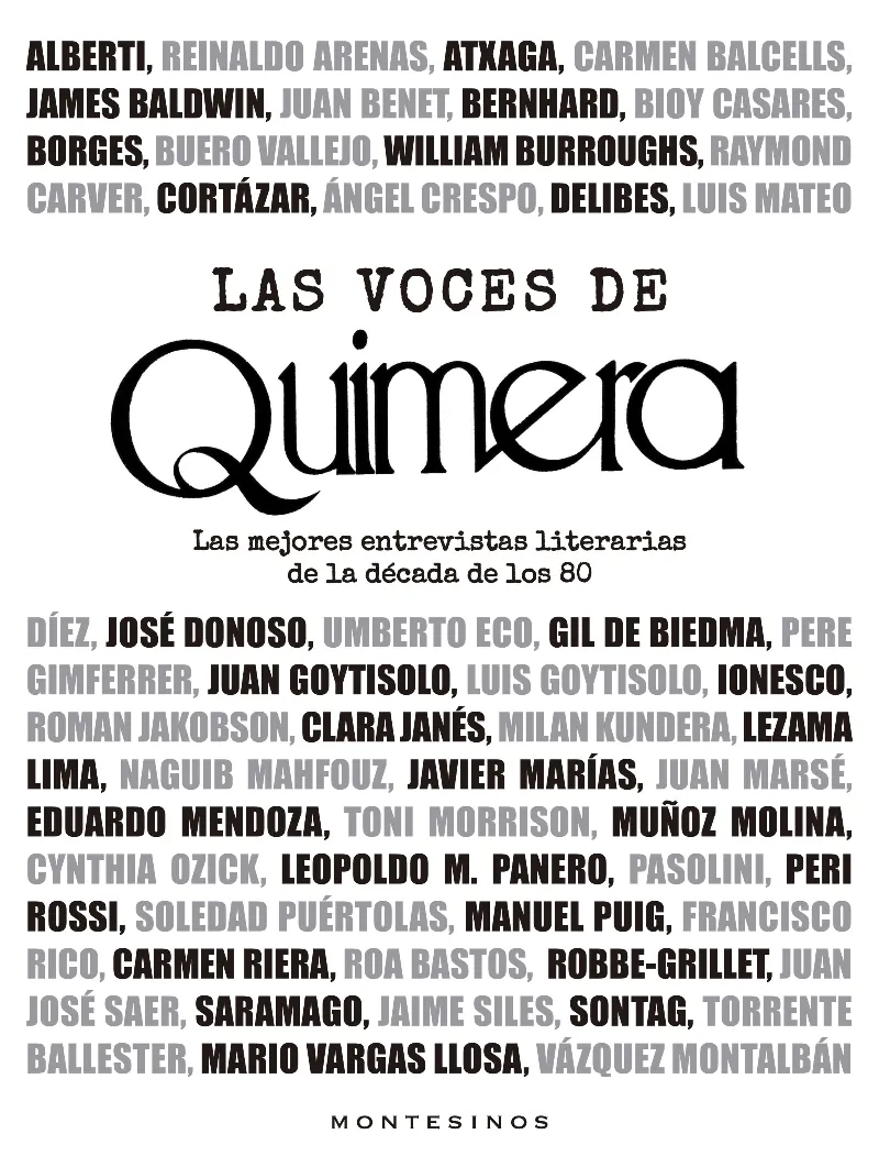 VOCES DE QUIMERA, LAS (LAS MEJORES ENTREVISTAS LITERARIAS DE LA DÉCADA DE LOS 80)
