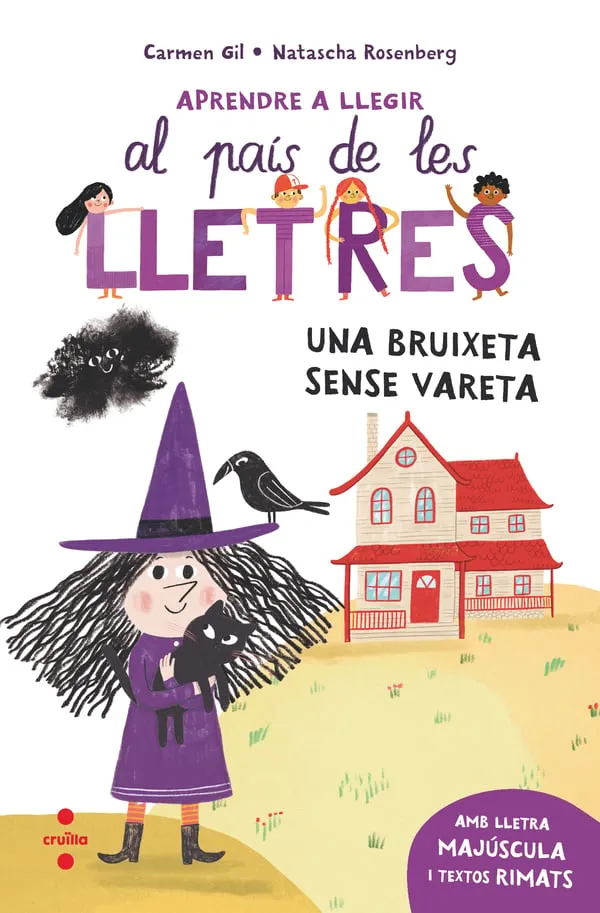 Aprendre a llegir al país de les lletres. Una bruixeta sense vareta