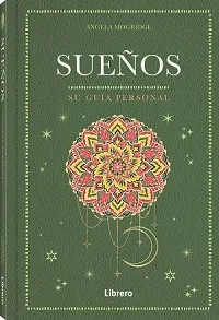 SUEÑOS. SU GUIA PERSONAL