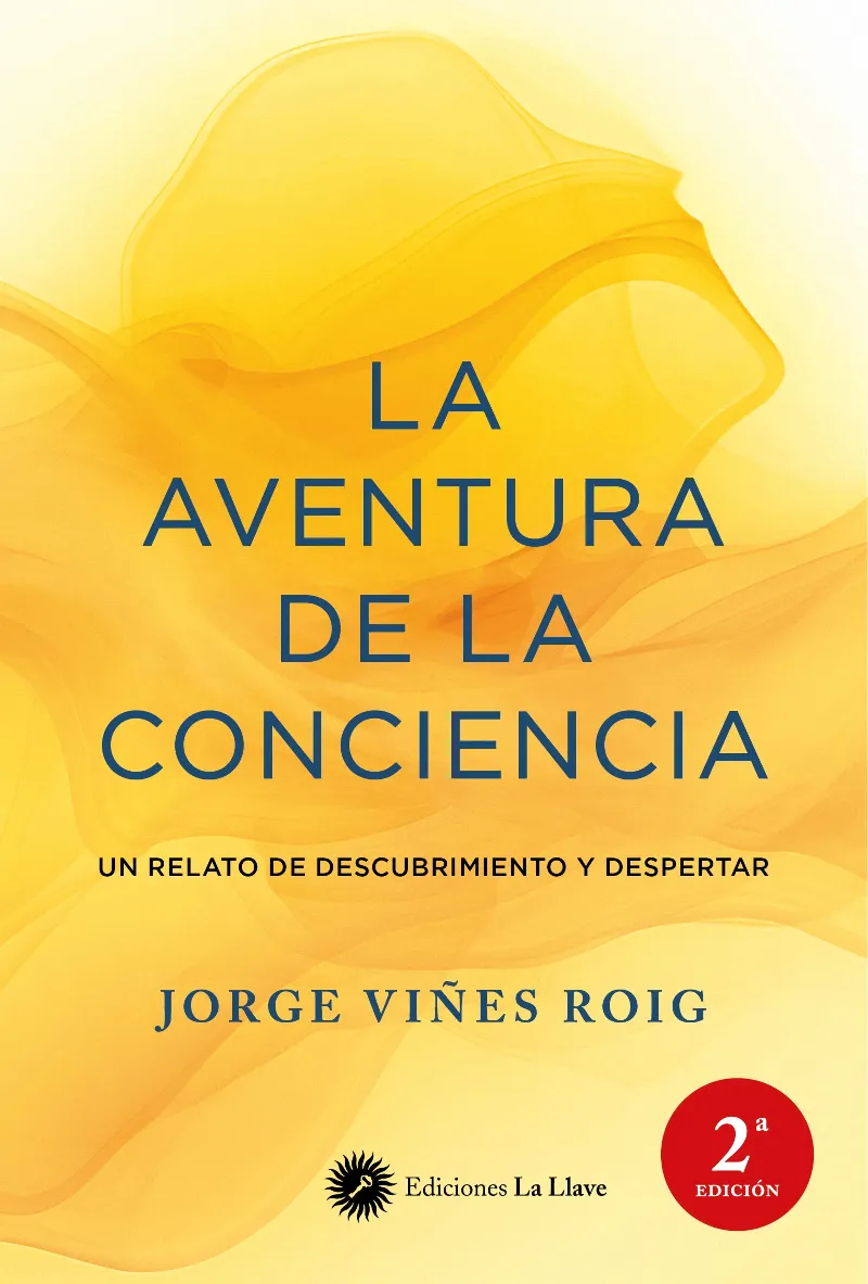 LA AVENTURA DE LA CONCIENCIA