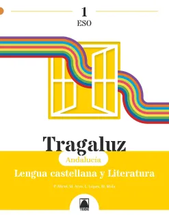 Tragaluz 1. Lengua castellana y Literatura 1 ESO