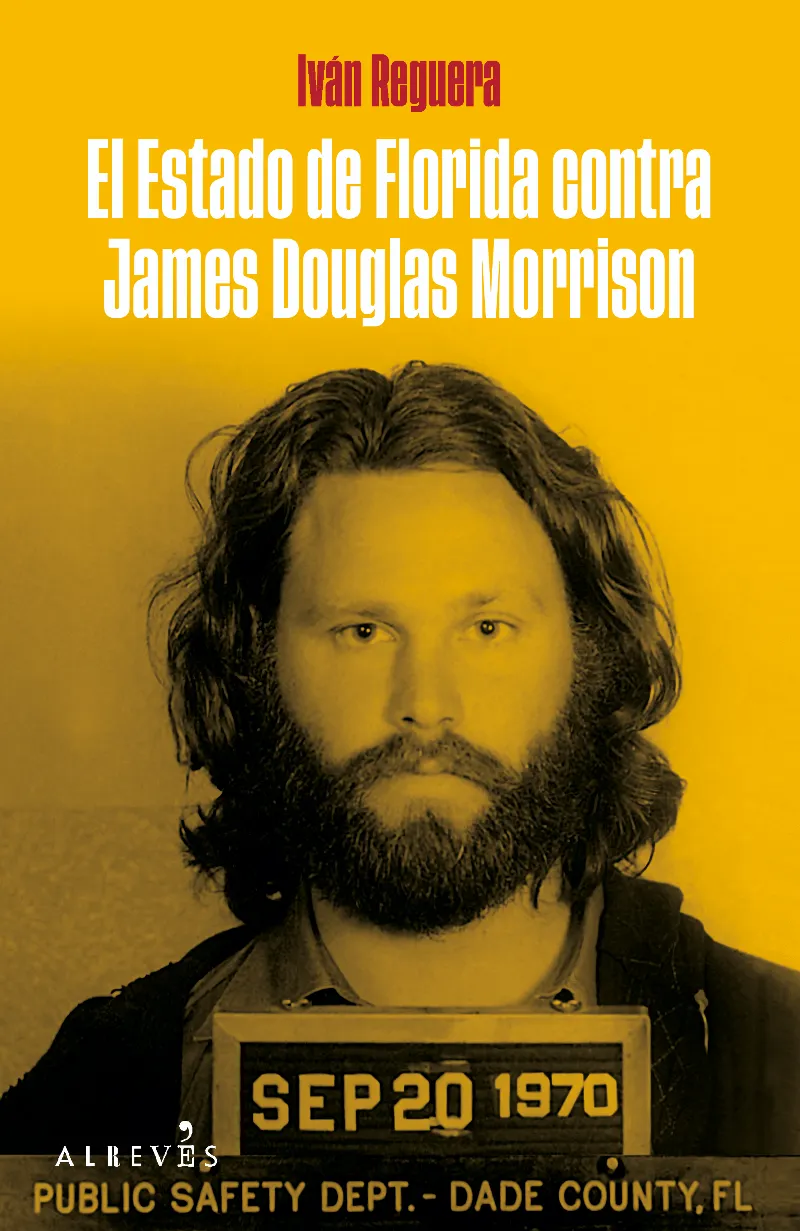 ESTADO DE FLORIDA CONTRA JAMES DOUGLAS MORRISON, EL