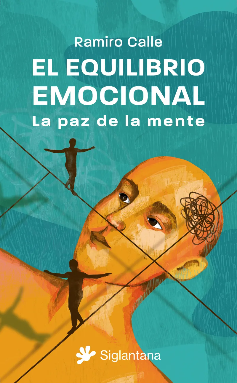 EQUILIBRIO EMOCIONAL, EL -LA PAZ DE LA MENTE-