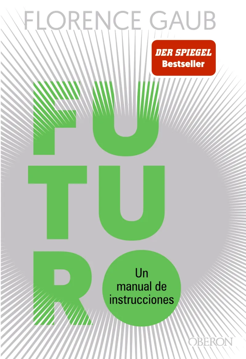 FUTURO.UN MANUAL DE INSTRUCCIONES