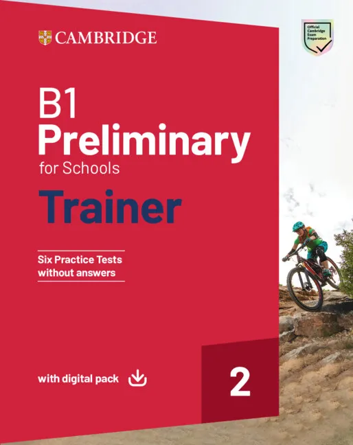 PET B1 PRELIMINARY FOR SCHOOLS TRAINER 2 WITHOUT ANSWERS