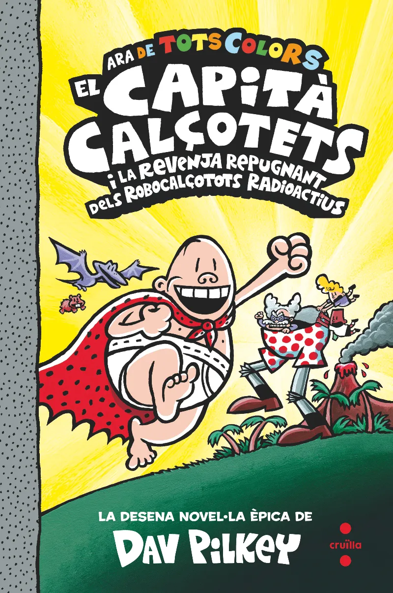 EL CAPITÀ CALÇOTETS 10 I LA REVENJA REPUGNANT DELS ROBOCALÇOTOTS RADIOACTIUS
