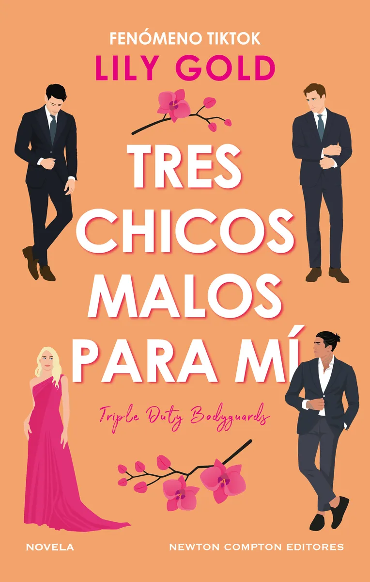 TRES CHICOS MALOS PARA MÍ