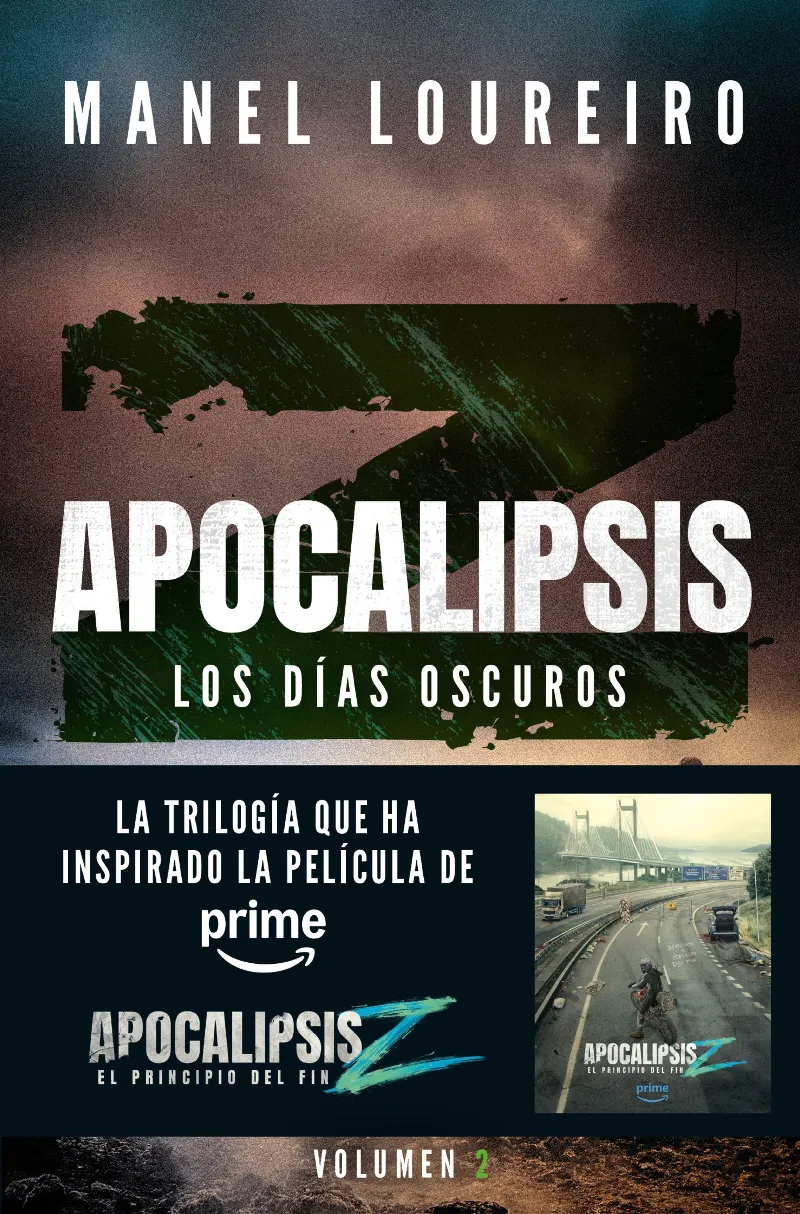 APOCALIPSIS Z 02: LOS DÍAS OSCUROS (BOLSILLO)