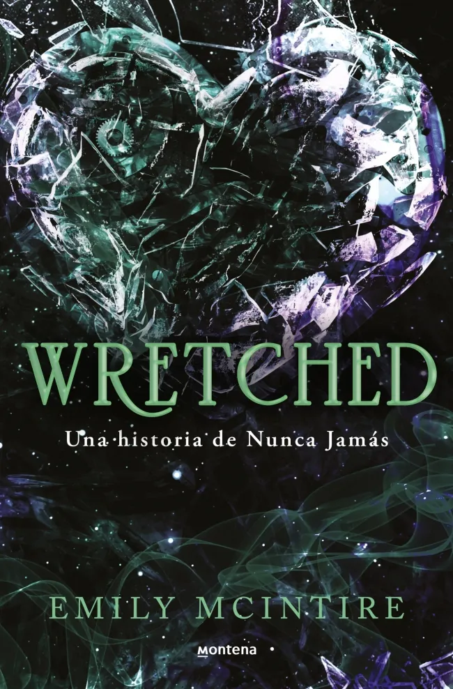 WRETCHED -UNA HISTORIA DE NUNCA JAMAS-