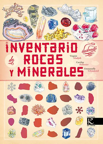 INVENTARIO DE ROCAS Y MINERALES -ILUSTRADO-