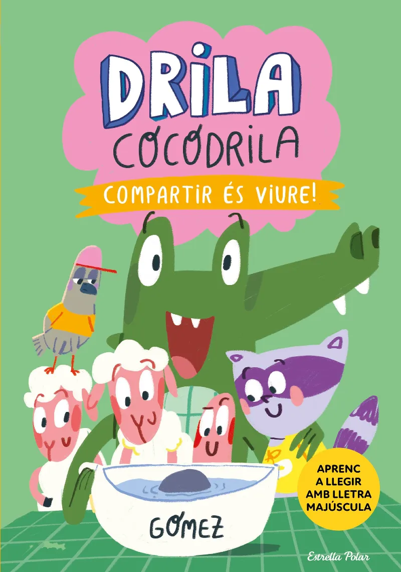 Drila Cocodrila 6. Compartir és viure