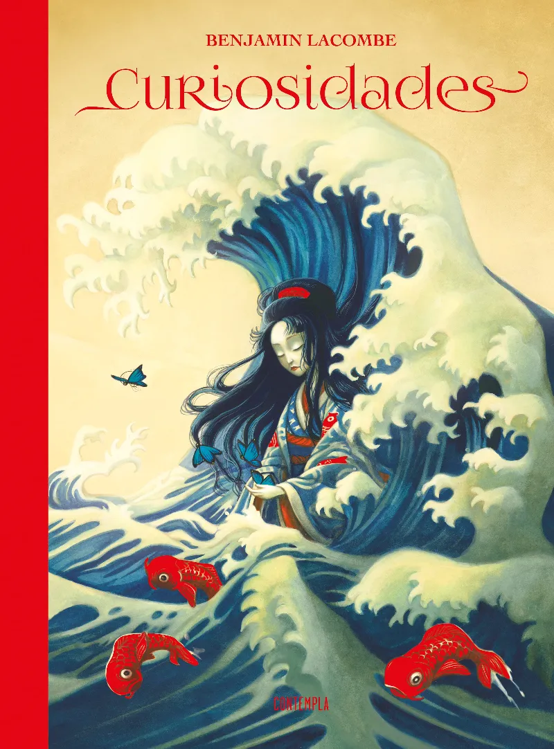 CURIOSIDADES (ARTBOOK DE BENJAMIN LACOMBE). TAPA DURA. A PARTIR DE 16 AÑOS.