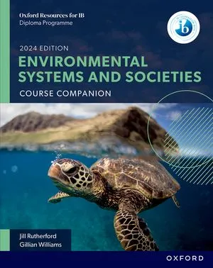 OXFORD IB DIPLOMA PROGRAMME: ENVIRONMENTAL SYSTEMS AND SOCIETIES SB 2024