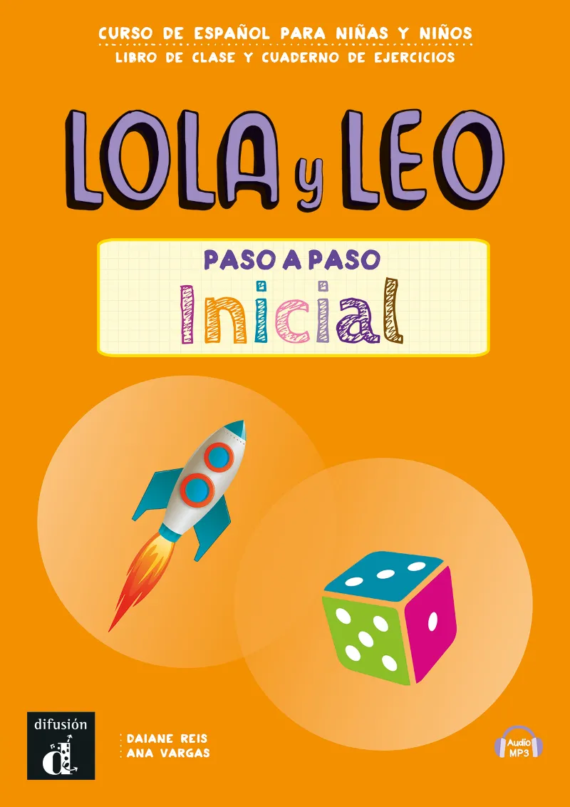 LOLA Y LEO PASO A PASO INICIAL LIBRO Y CUADERNO