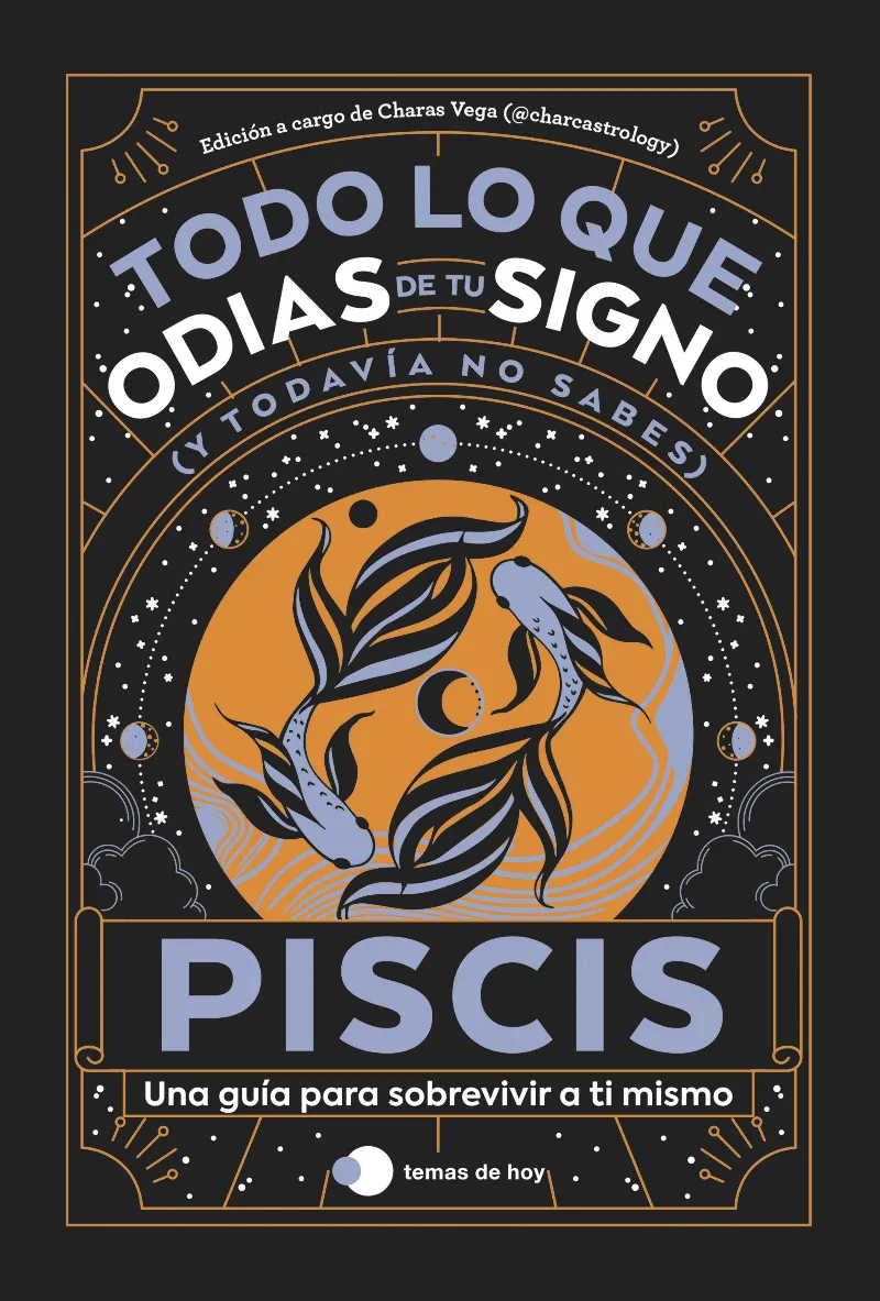 PISCIS: TODO LO QUE ODIAS DE TU SIGNO Y TODAVÍA NO SABES