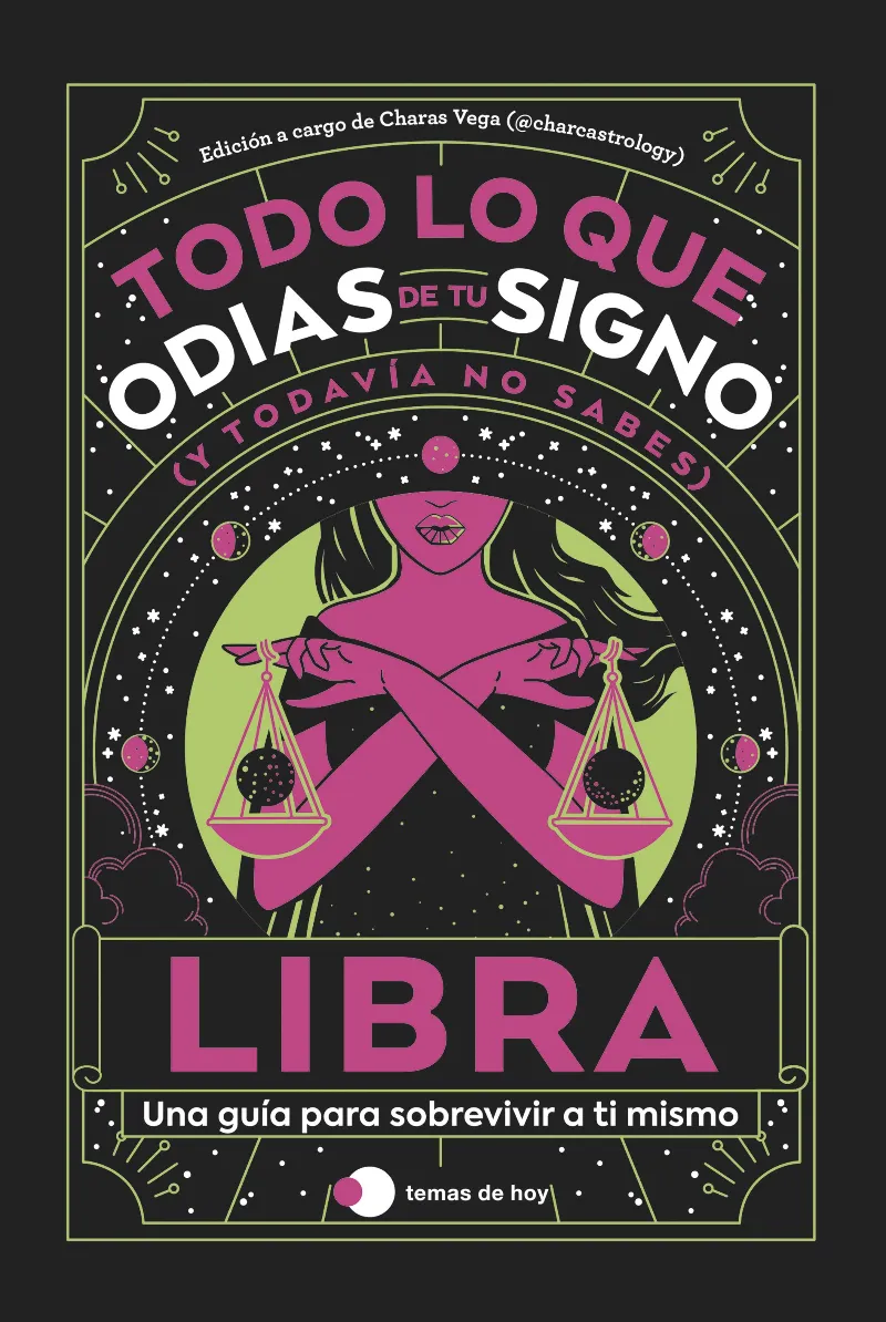 LIBRA: TODO LO QUE ODIAS DE TU SIGNO Y TODAVÍA NO SABES