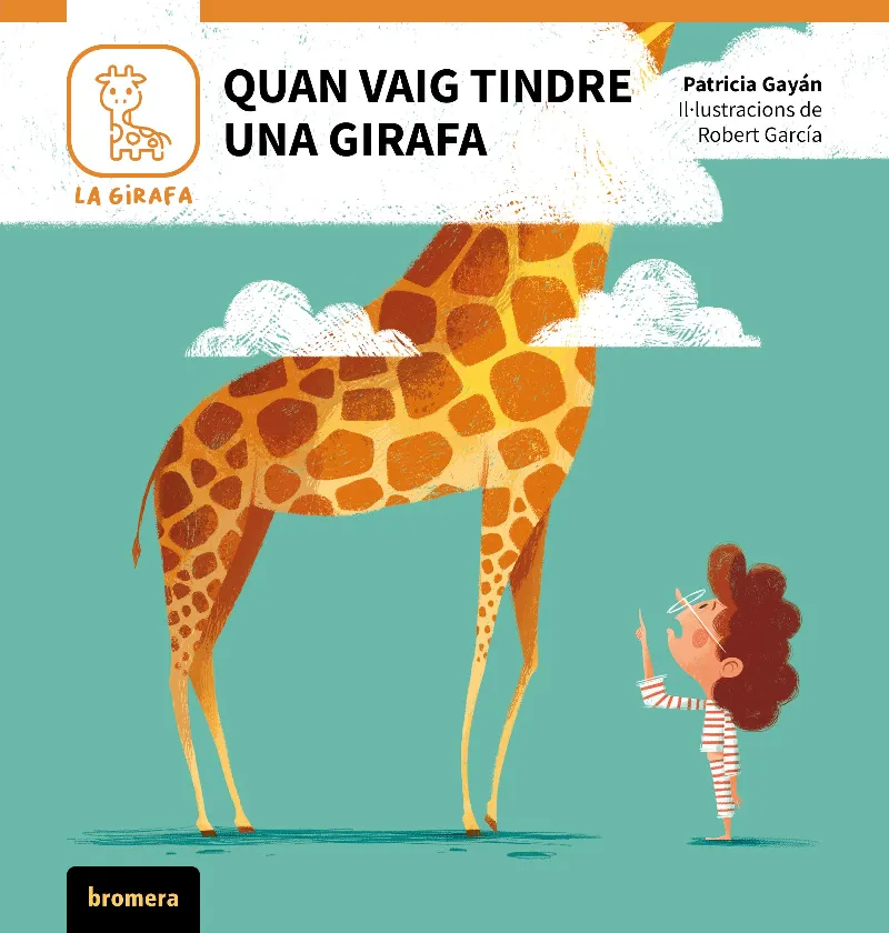 QUAN VAIG TINDRE UNA GIRAFA