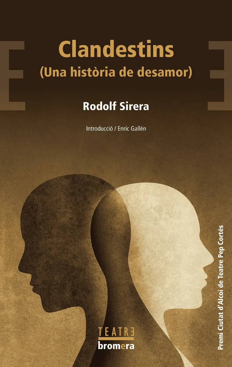 CLANDESTINS (UNA HISTÒRIA DE DESAMOR)