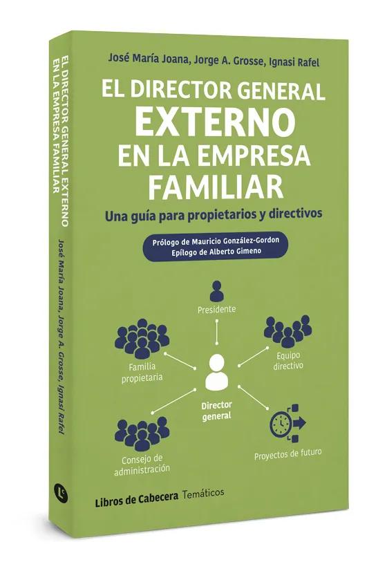EL DIRECTOR GENERAL EXTERNO EN LA EMPRESA FAMILIAR