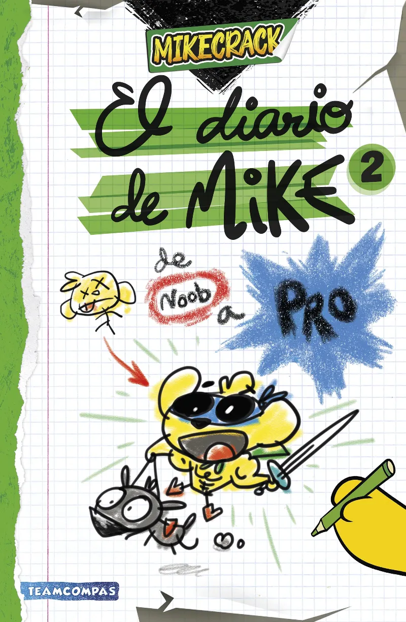 EL DIARIO DE MIKE 2: DE NOOB A PRO