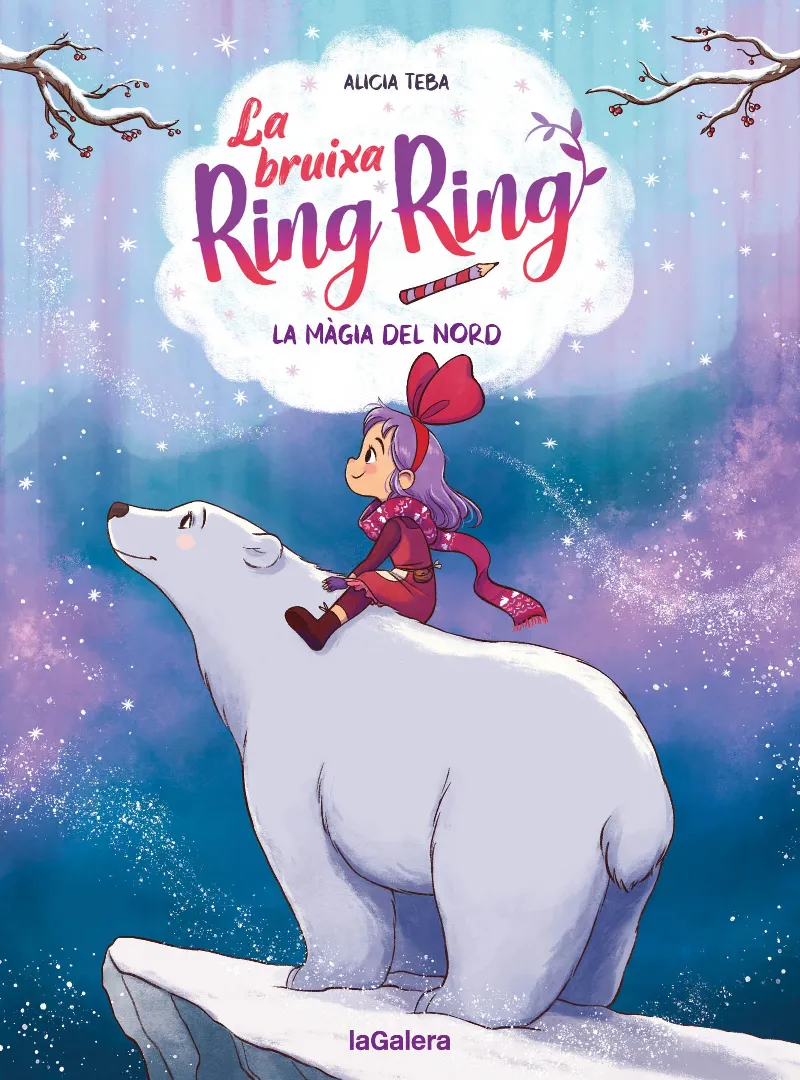 La bruixa Ring Ring 4. La màgia del nord