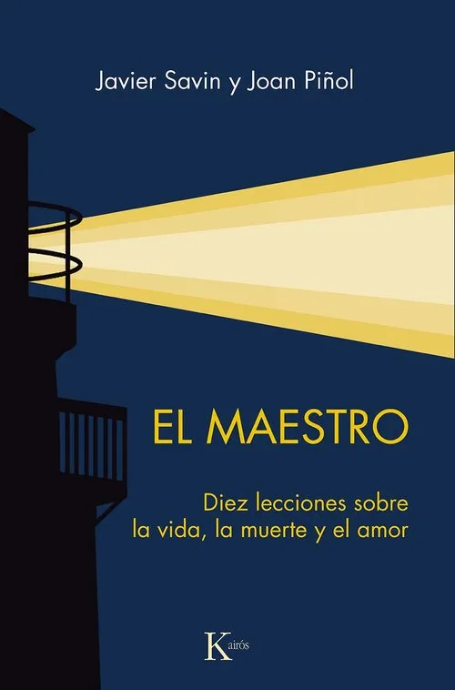 MAESTRO, EL (DIEZ LECCIONES SOBRE LA VIDA, LA MUERTE Y EL AMOR)