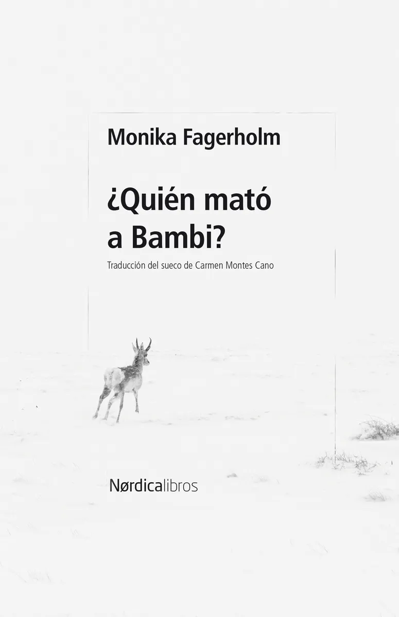 ¿QUIÉN MATÓ A BAMBI?