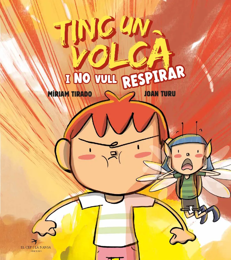 TINC UN VOLCÀ I NO VULL RESPIRAR(EDICIÓ EN TAPA DURA)