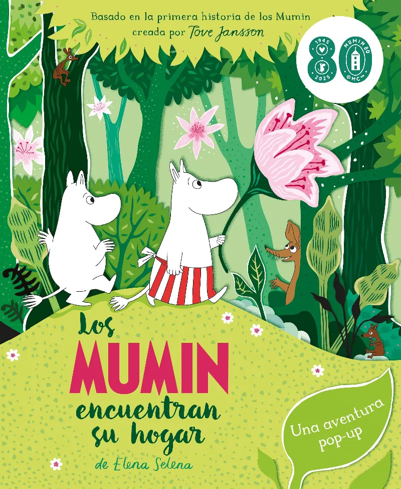 LOS MUMIN ENCUENTRAN SU HOGAR. UN LIBRO POP-UP. TAPA DURA. A PARTIR DE 3 AÑOS
