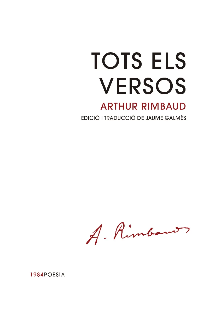 TOTS ELS VERSOS -A.RIMBAUD-