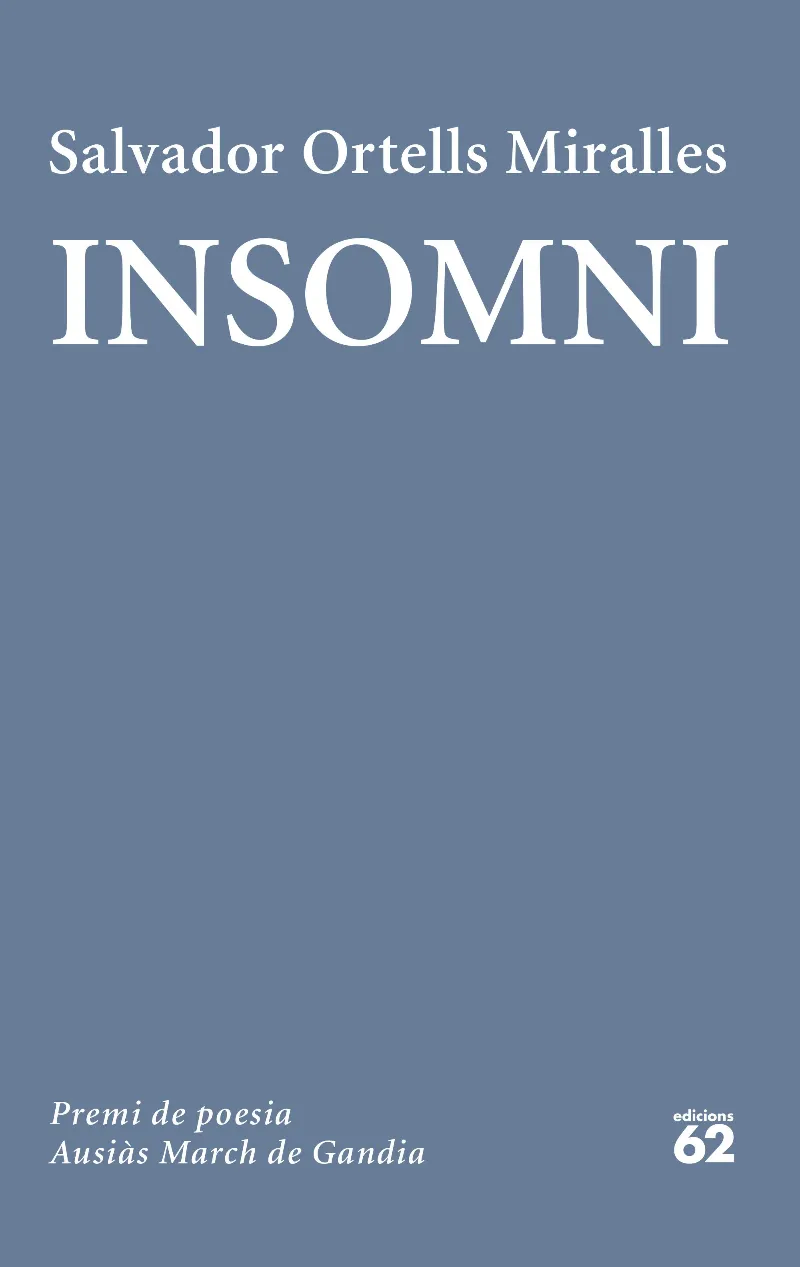 INSOMNI (PREMI AUSIÀS MARCH 2024)
