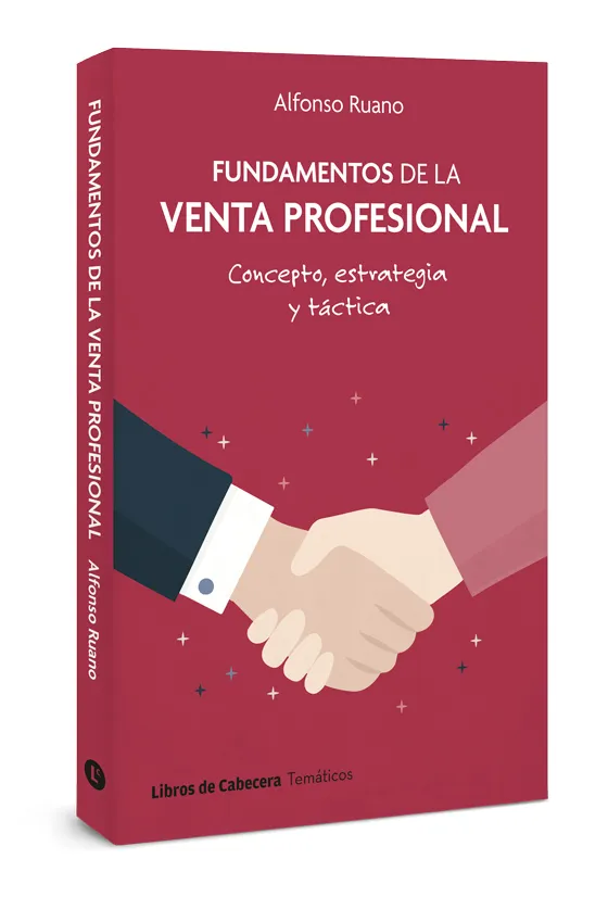 FUNDAMENTOS DE LA VENTA PROFESIONAL