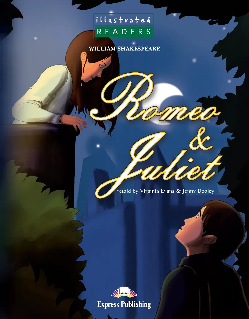ROMEO AND JULIET ILLUSTRATED READER