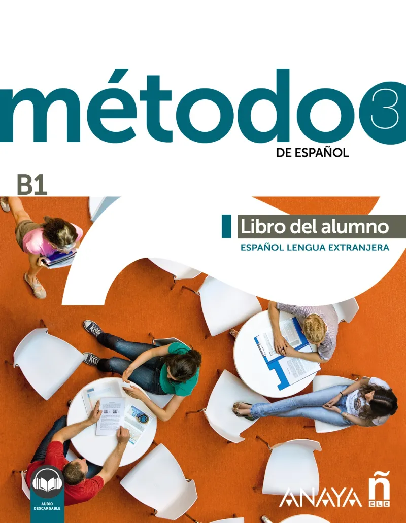 MÉTODO 3 DE ESPAÑOL B1 LIBRO DEL ALUMNO