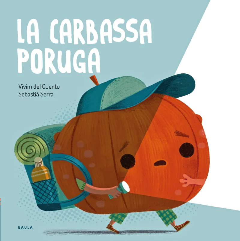 LA CARBASSA PORUGA. ENCUADERNACIÓN RÚSTICA. A PARTIR DE 2 AÑOS-16