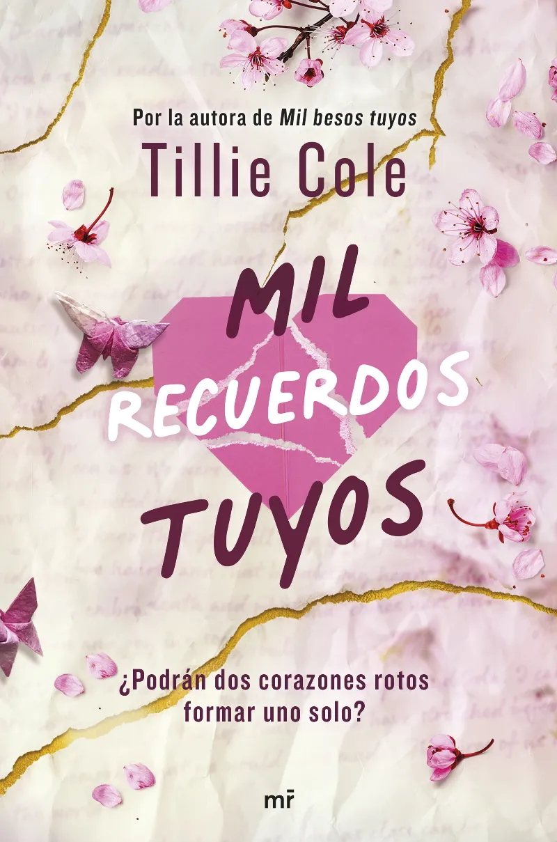 MIL RECUERDOS TUYOS (MIL BESOS TUYOS 02)