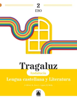 TRAGALUZ 2. LENGUA Y LITERATURA 2 ESO