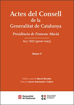 ACTES DEL CONSELL DE LA GENERALITAT DE CATALUNYA. VOLUM V