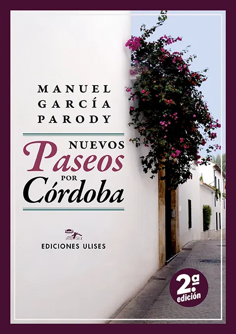 NUEVOS PASEOS POR CÓRDOBA