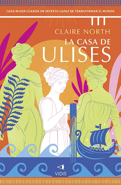 LA CASA DE ULISES (LA CANCIÓN DE PENÉLOPE 03)