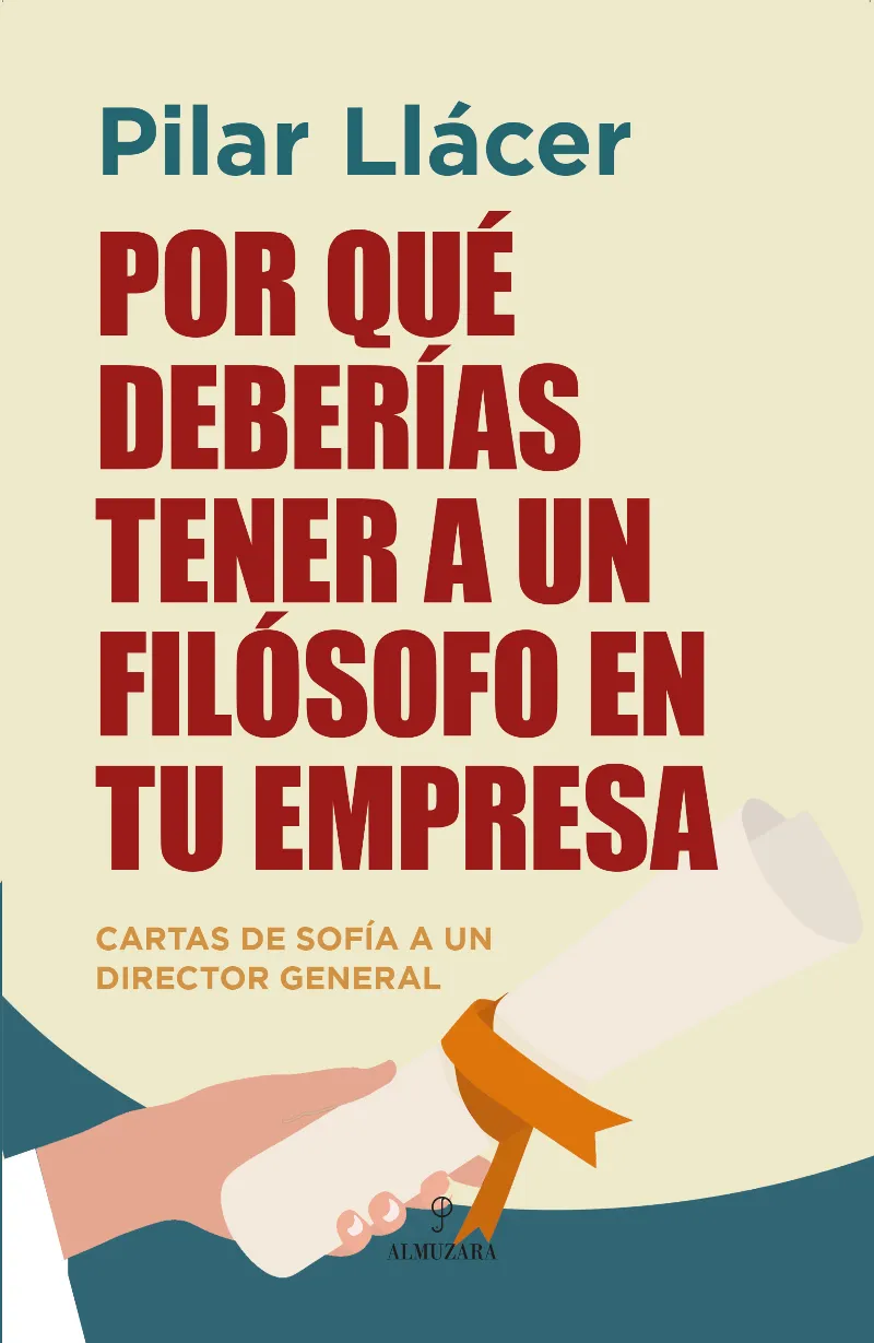 Por qué deberías tener a un filósofo en tu empresa