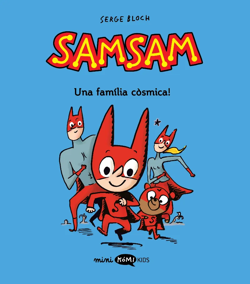 SAMSAM 01: ¡UNA FAMILIA CÒSMICA!